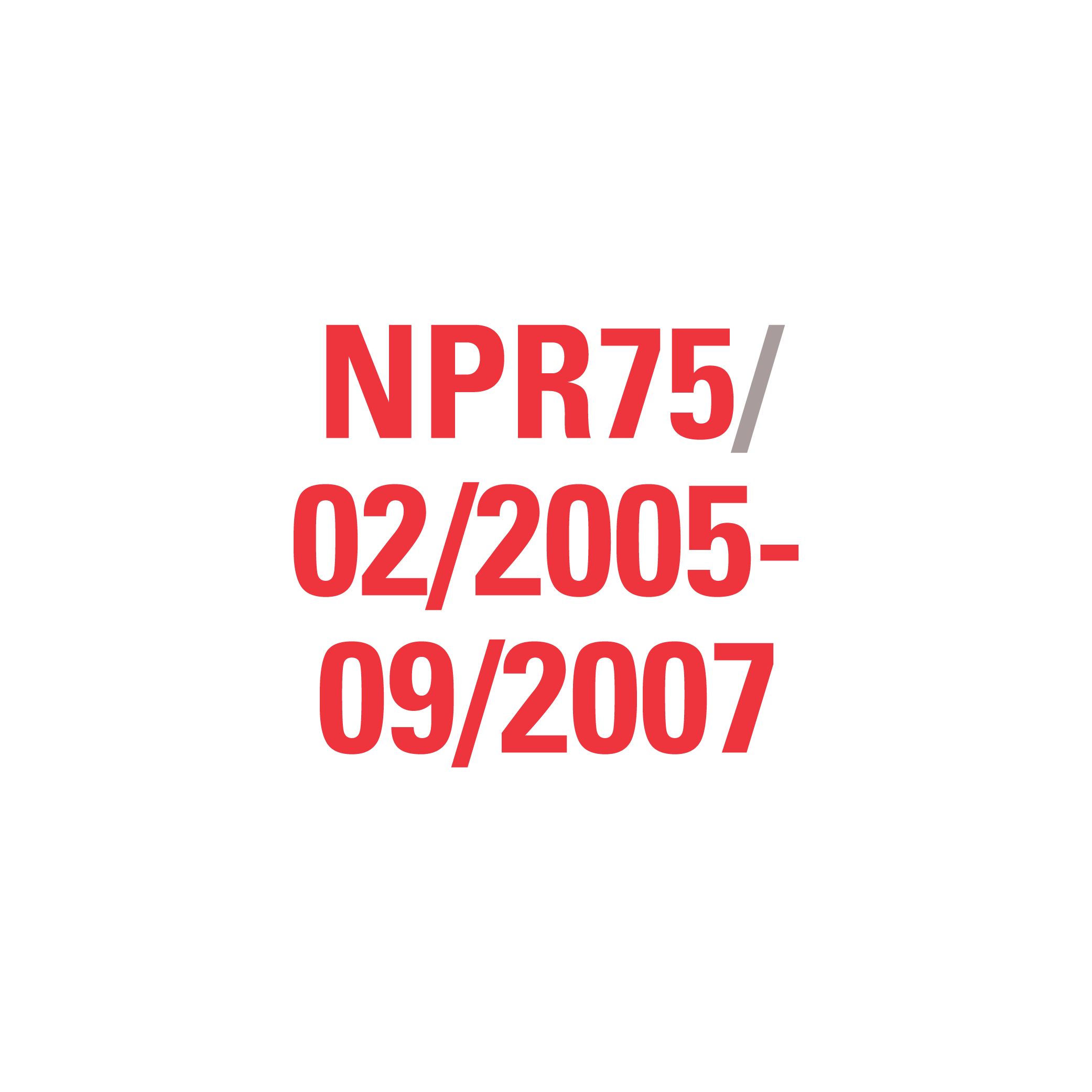 NPR75 10/2007-05/2015